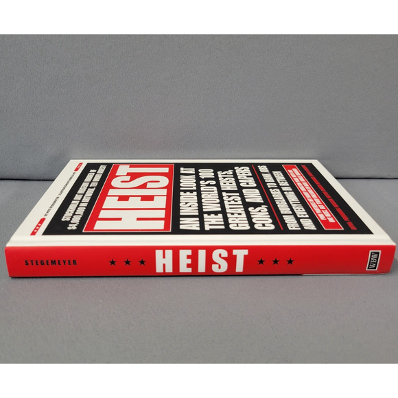 Heist An Inside Look at the Worlds 100 Greatest Heists Cons Caper Book Hardcover - Picture 10 of 14